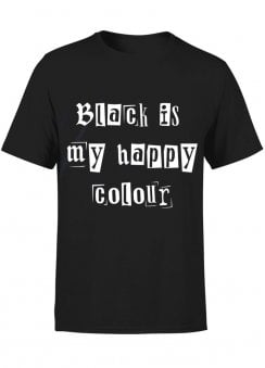 Black Is My Happy Colour T-Shirt