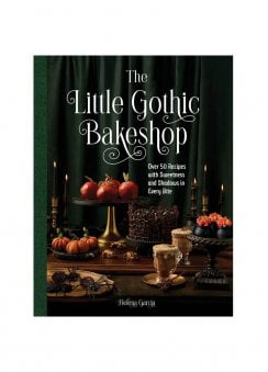 The Little Gothic Bakeshop Recipe Book